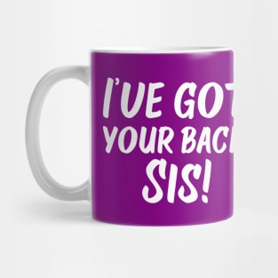 I've Got Your Back, Sis! | Siblings | Quotes | Purple Mug